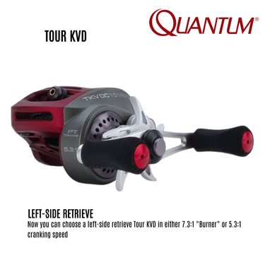 QUANTUM - TOUR KVD - 11BB LEFT HANDLE ALUMINUM BODY BAITCASTING REEL