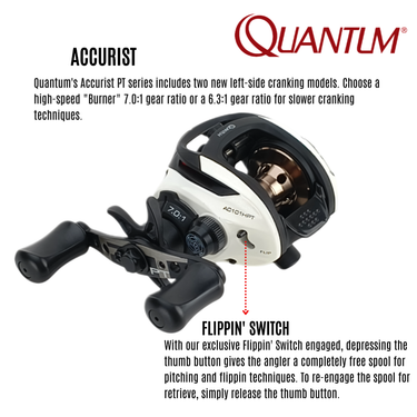 QUANTUM - ACCURIST PT - AC101HPTA 7BB - ALUMINUM BODY LEFT HANDLE BAITCASTING REEL