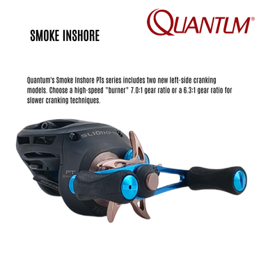 QUANTUM - SMOKE INSHORE - SL101 HPTS 8BB - ALLOY FRAME LEFT HANDLE BAITCASTING REEL