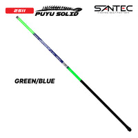 SANTEC - 2506 & 2511 PUYU POLE FISHING ROD