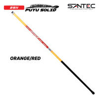 SANTEC - 2506 & 2511 PUYU POLE FISHING ROD